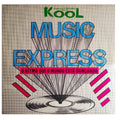 Various – Kool Music Express