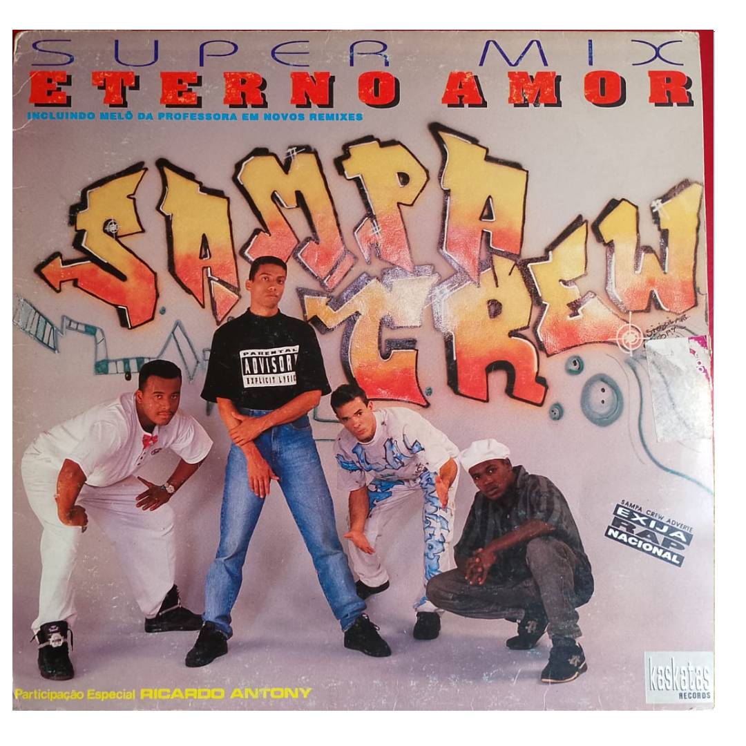 Sampa Crew - Eterno Amor (Super Mix)